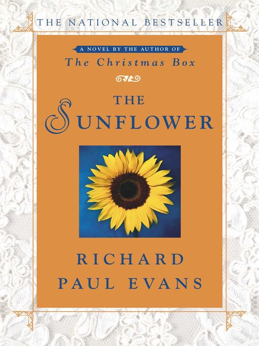 Title details for The Sunflower by Richard Paul Evans - Available